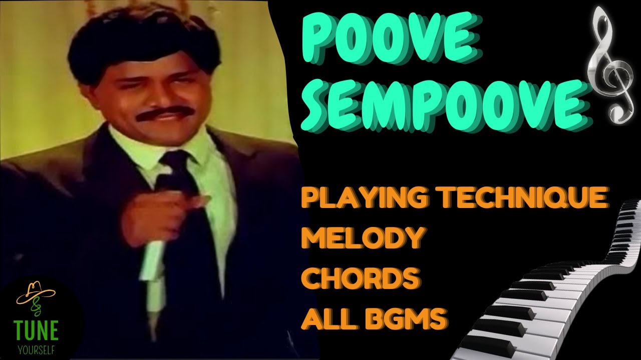 Poove Sempoove Keyboard notes | Session 31 | Tune Yourself | Sundarapandian JSP
