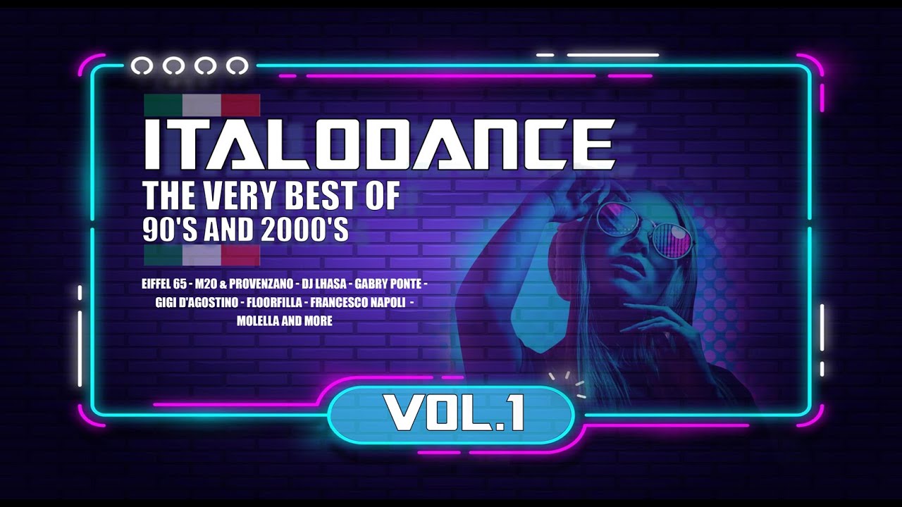 The very best of ITALODANCE 90's and 2000's MEGAMIX VOL 1 (REFIX 2024)