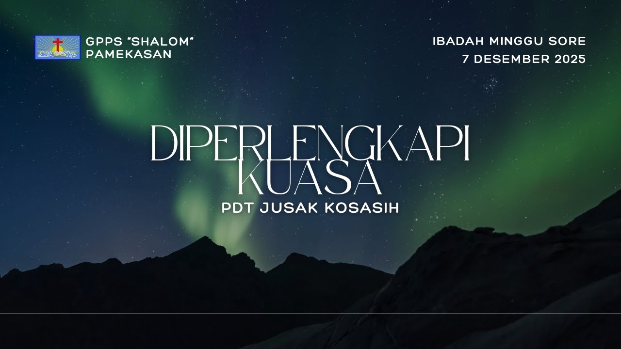 DIPERLENGKAPI KUASA - PDT JUSAK KOSASIH