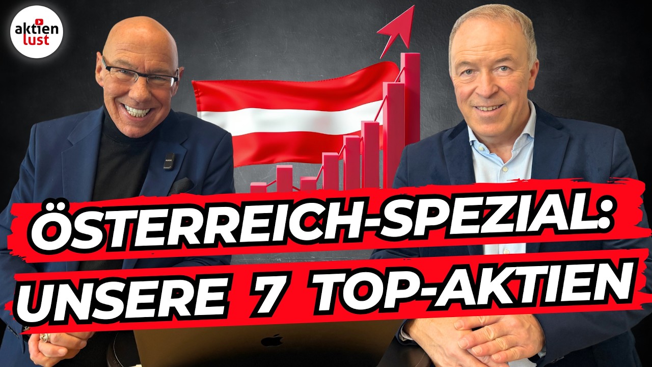 🇦🇹 📈 Österreich-Spezial: Unsere 7 Top-Aktien – plus Bonus-Empfehlung!