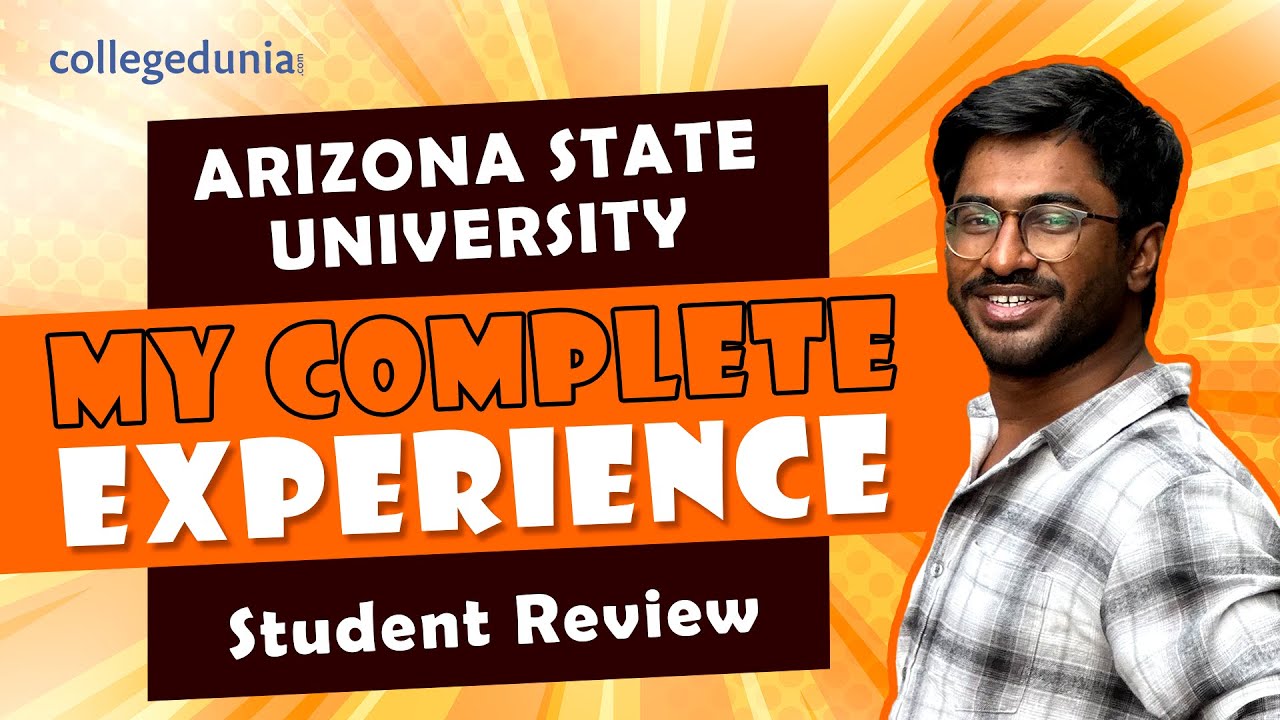 Arizona State University, USA | Full Review 2022-23 | Varun Sai, Master's in IT (GRE Score: 302)