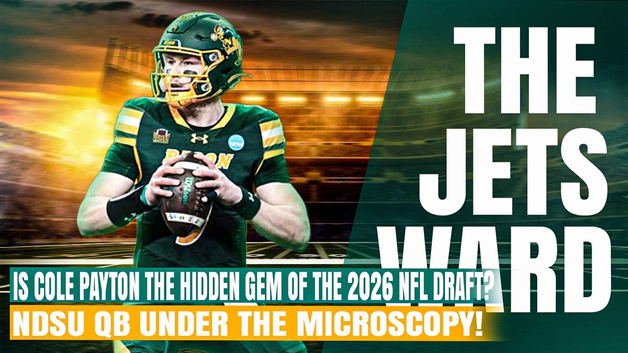 Is Cole Payton the Hidden Gem of the 2026 NFL Draft? NDSU QB Under the Microscopy!