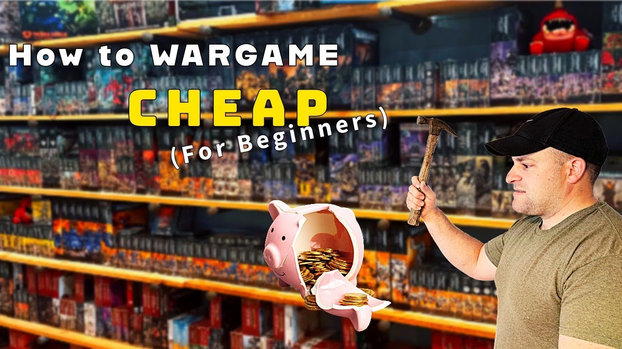 How to WARGAME Cheap 