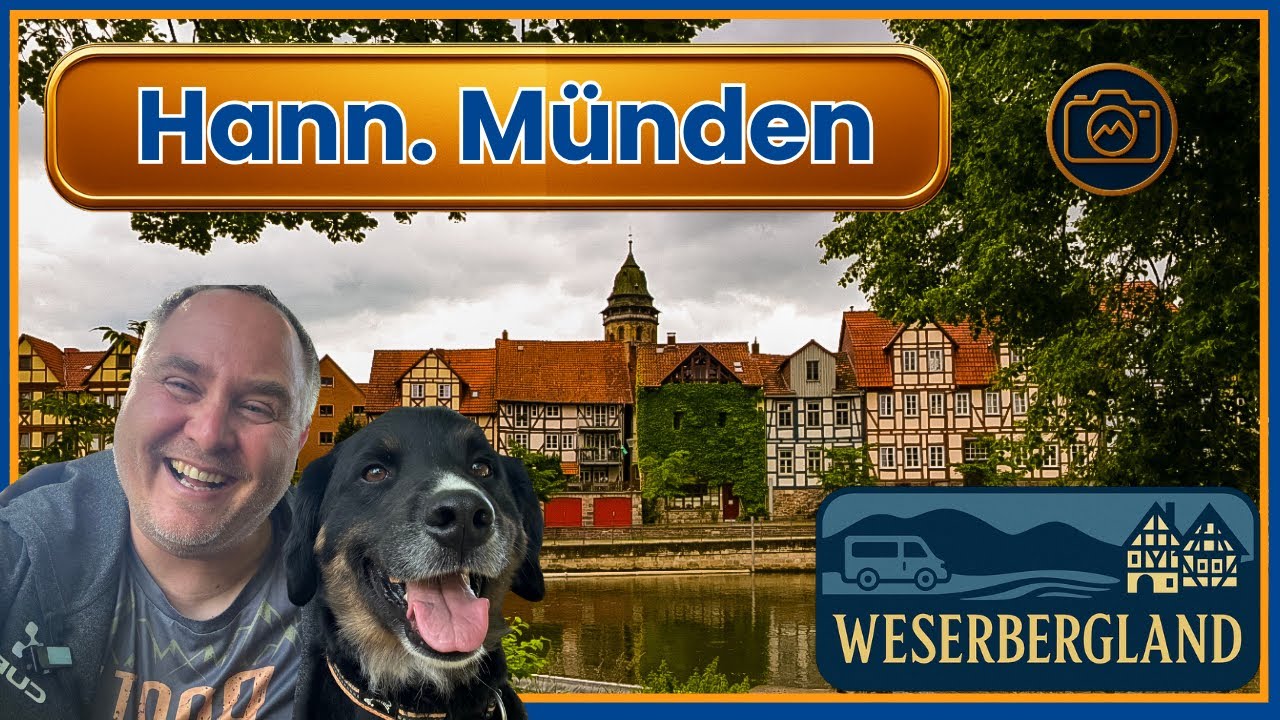 Hann. M&uuml;nden Fachwerk-Zauber & Fluss-Abenteuer  Mit Camper & Hund entdecken