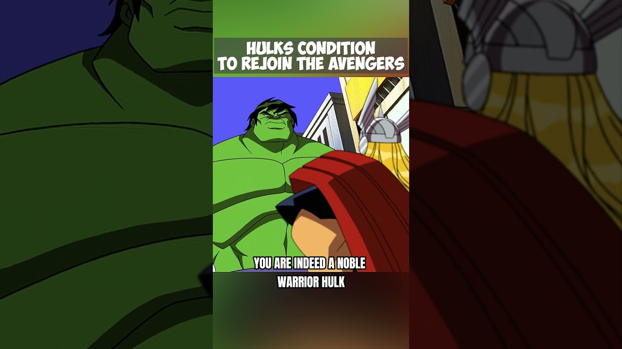 Hulks Condition To Rejoin The Avengers 😲 #marvel #avengers #hulk