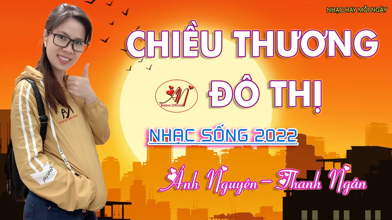 LK Chiều Thương Đô Thị| Tưởng Không Hay Mà Hay Không Tưởng| Cặp Song Ca Ánh Nguyên & Thanh Ngân