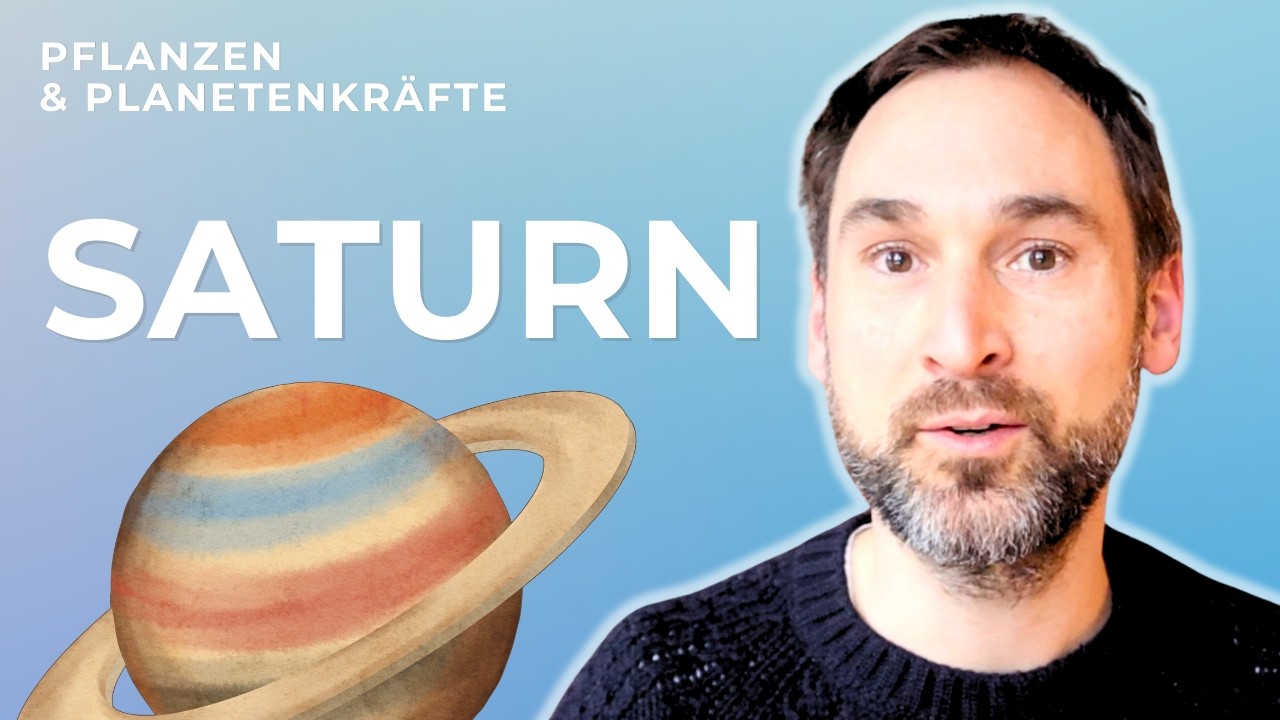 Pflanzen & Planetenkr&auml;fte (3) Saturnkr&auml;fte