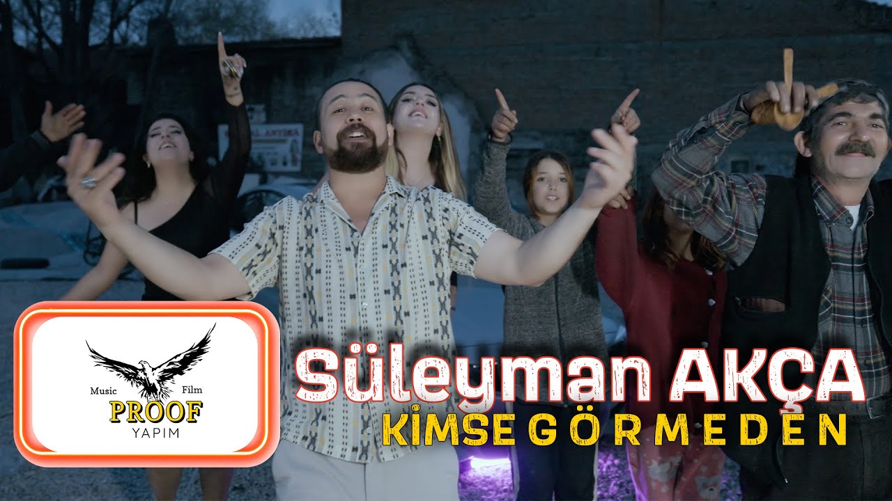 Süleyman Akça – Kimse Görmeden | Ankara Oyun Havası | Official Video