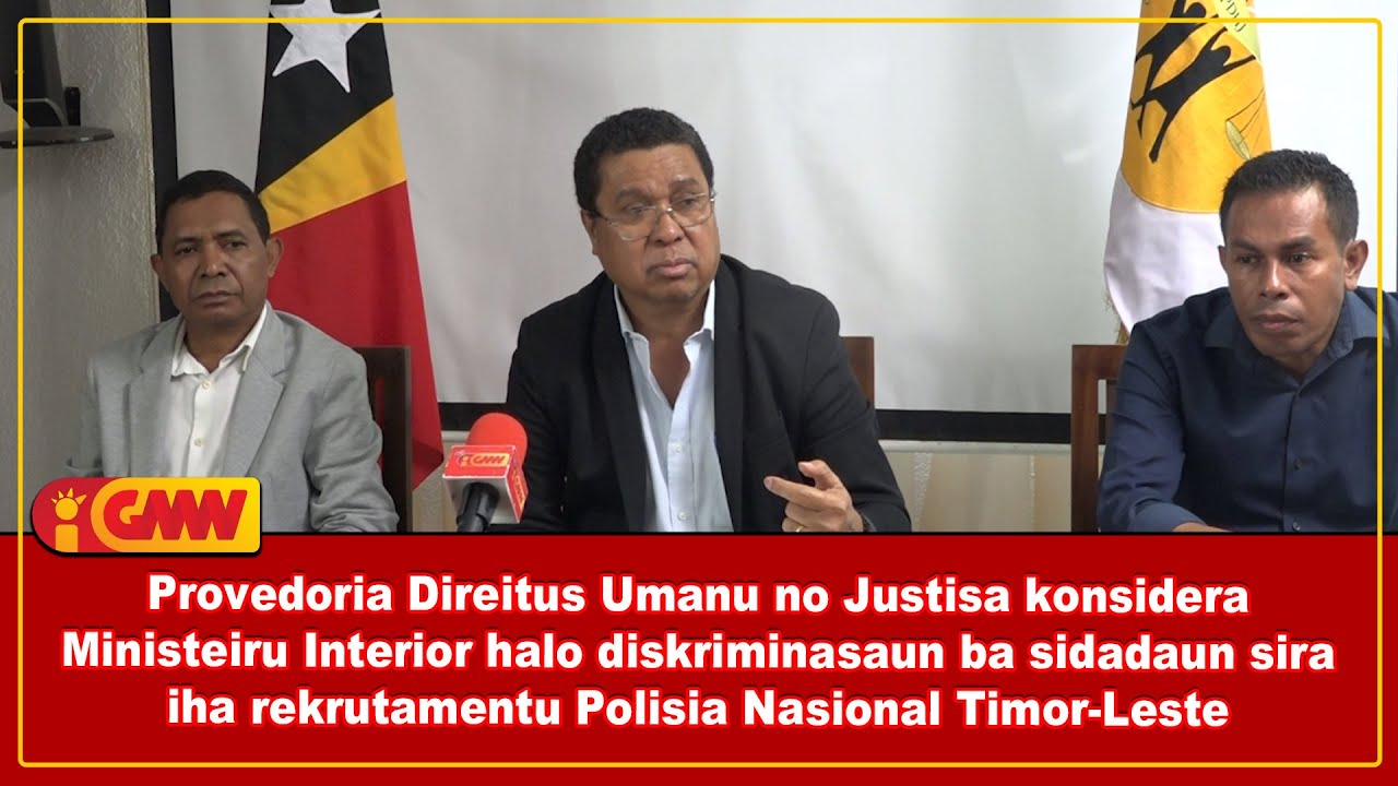 PDHJ konsidera Ministeiru Interior halo diskriminasaun ba sidadaun sira iha rekrutamentu PNTL