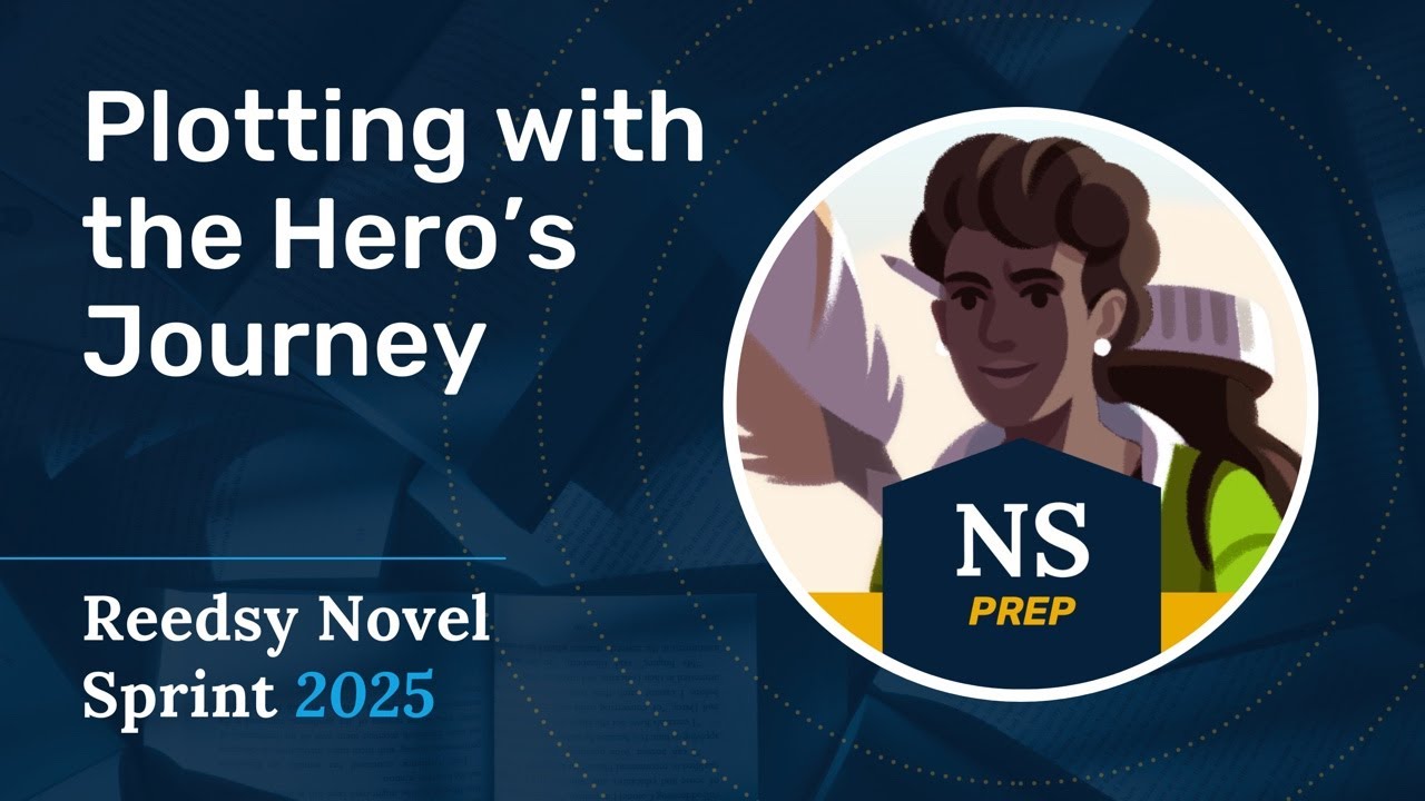 Plotting with the Hero’s Journey | Reedsy Novel Sprint Prep