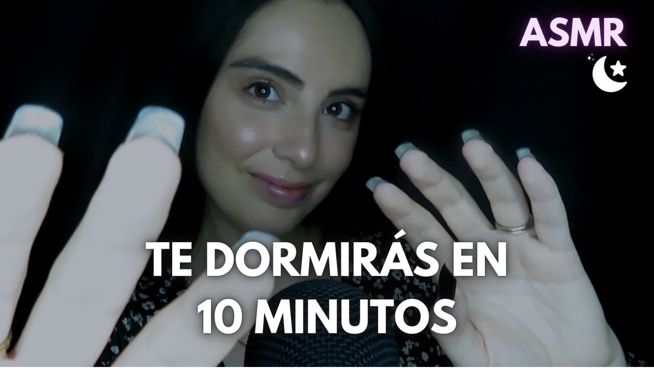 ASMR Te DORMIRÁS en 10 MINUTOS 💤 | ASMR en Español | MARÍASMR