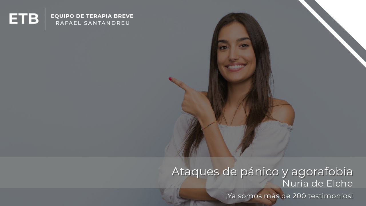 Nuria de Elche. Ataques de pánico y agorafobia. Testimonio de superación