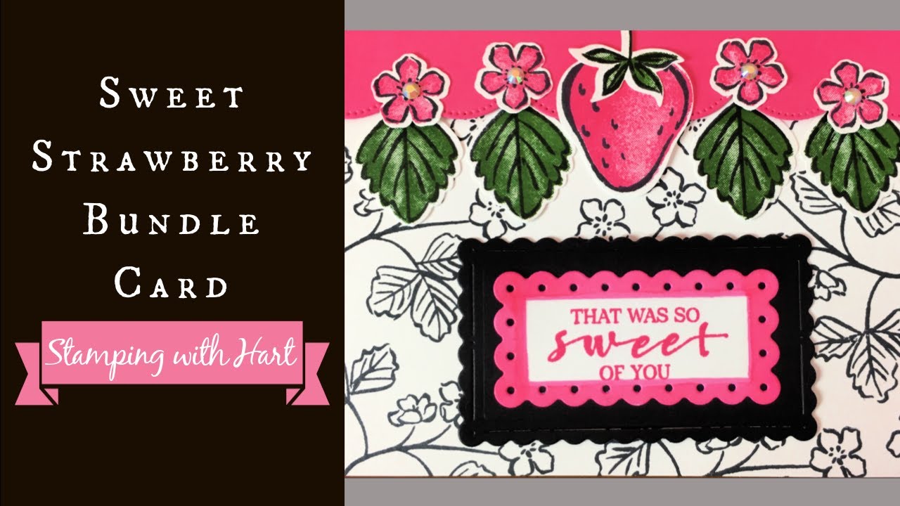 Make This Pretty Strawberry Card featuring the Sweet Strawberry Bundle from Stampin' Up!