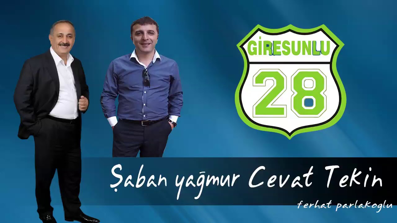 GİRESUN KARŞILAMASI-ŞABAN YAĞMUR&CEVAT TEKİN