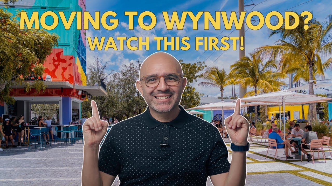 Moving to Wynwood Miami? WATCH THIS First
