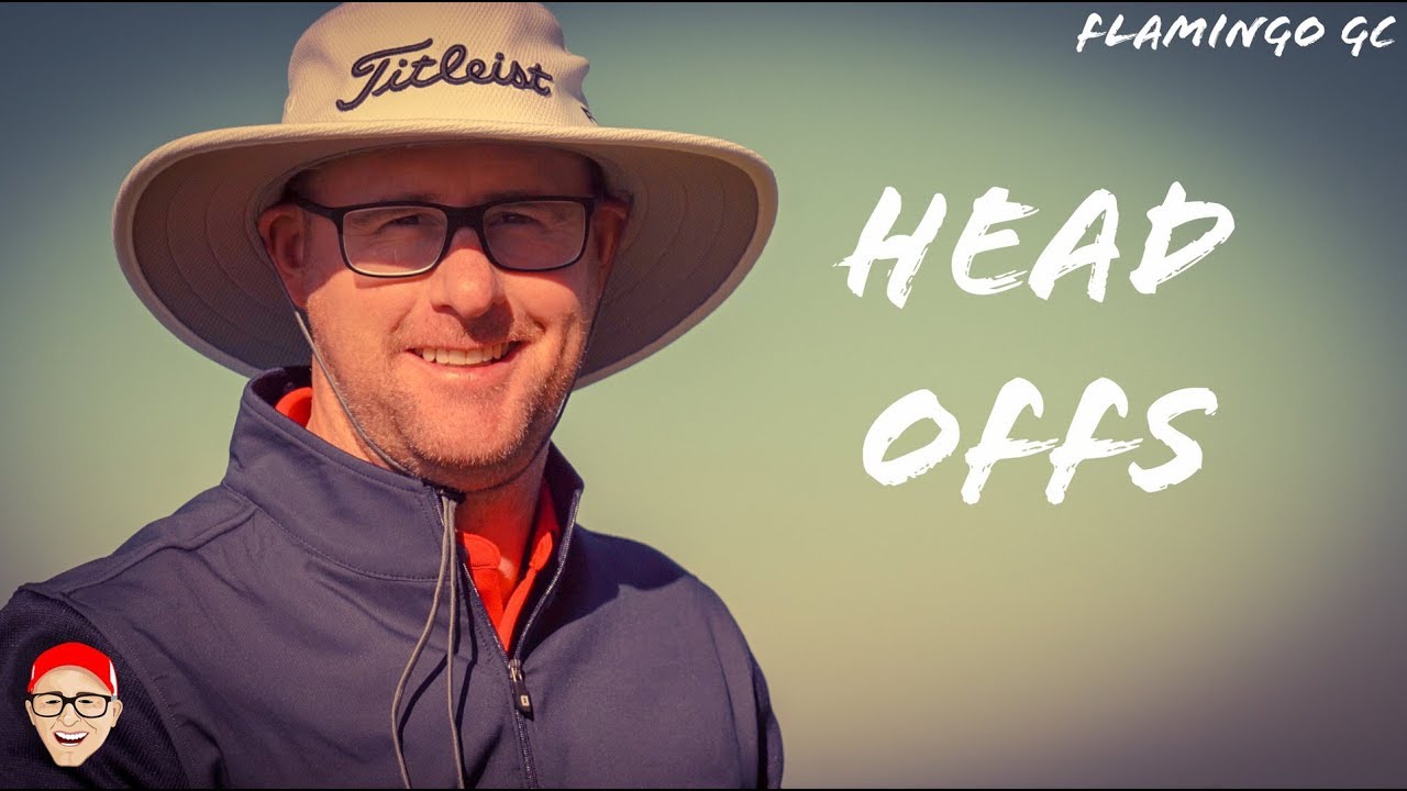 FLAMINGO GC PART 1 - HEAD OFFS