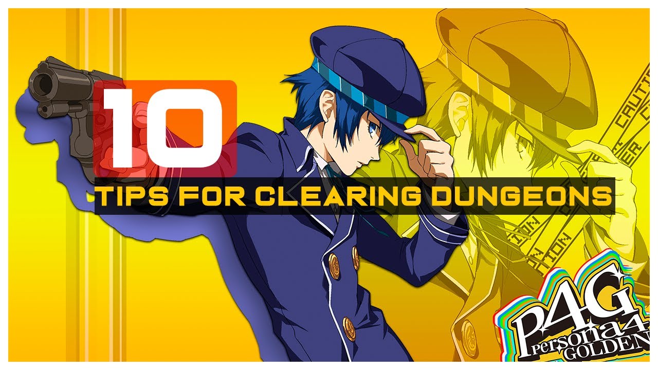 Persona 4 Golden Steam:10 Tips For Clearing Dungeons/Combat Guide