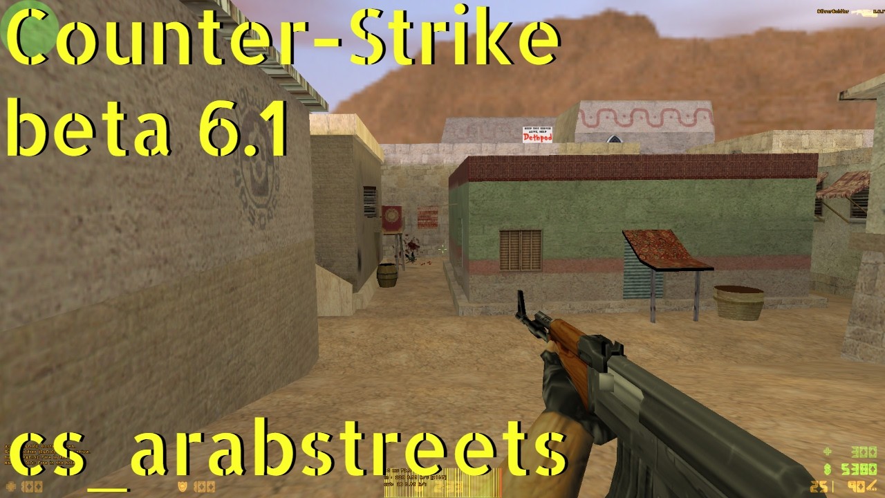 Counter-Strike beta 6.1 cs_arabstreets online gameplay - January 2026