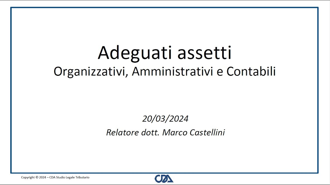 Adeguati assetti d’impresa e il Modello 231