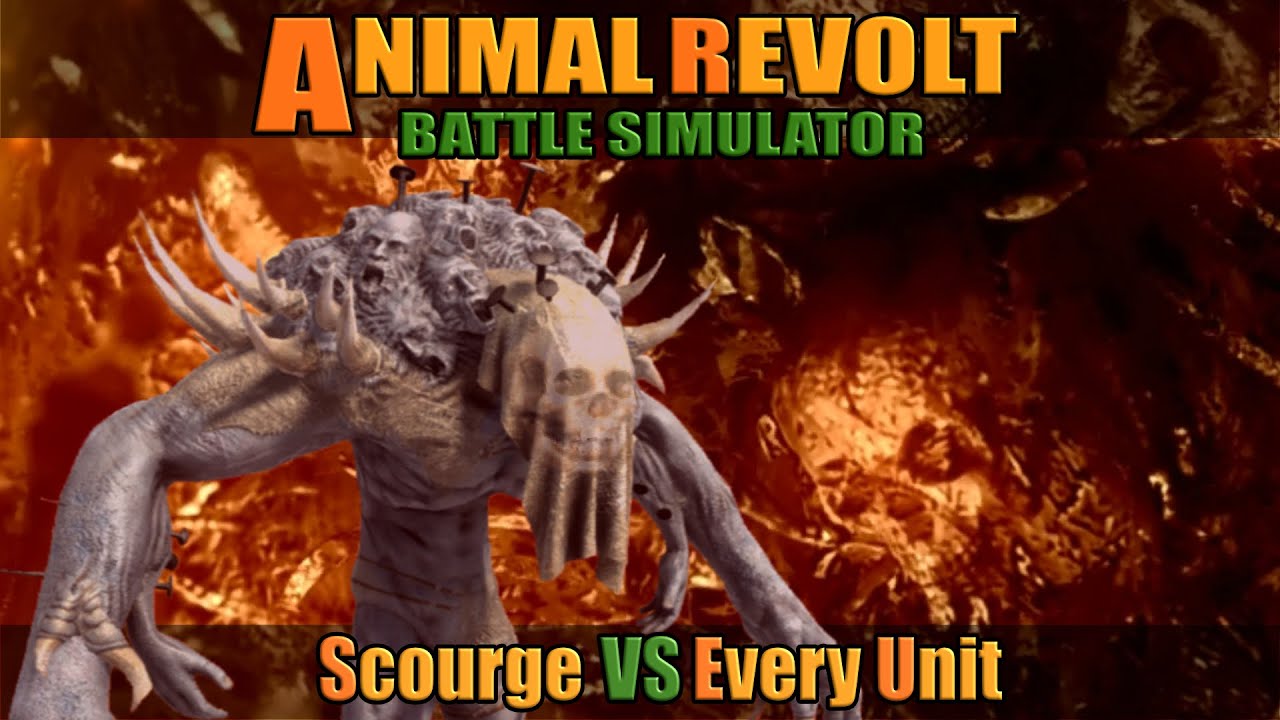 Scourge vs Every Unit - Animal Revolt Battle Simulator