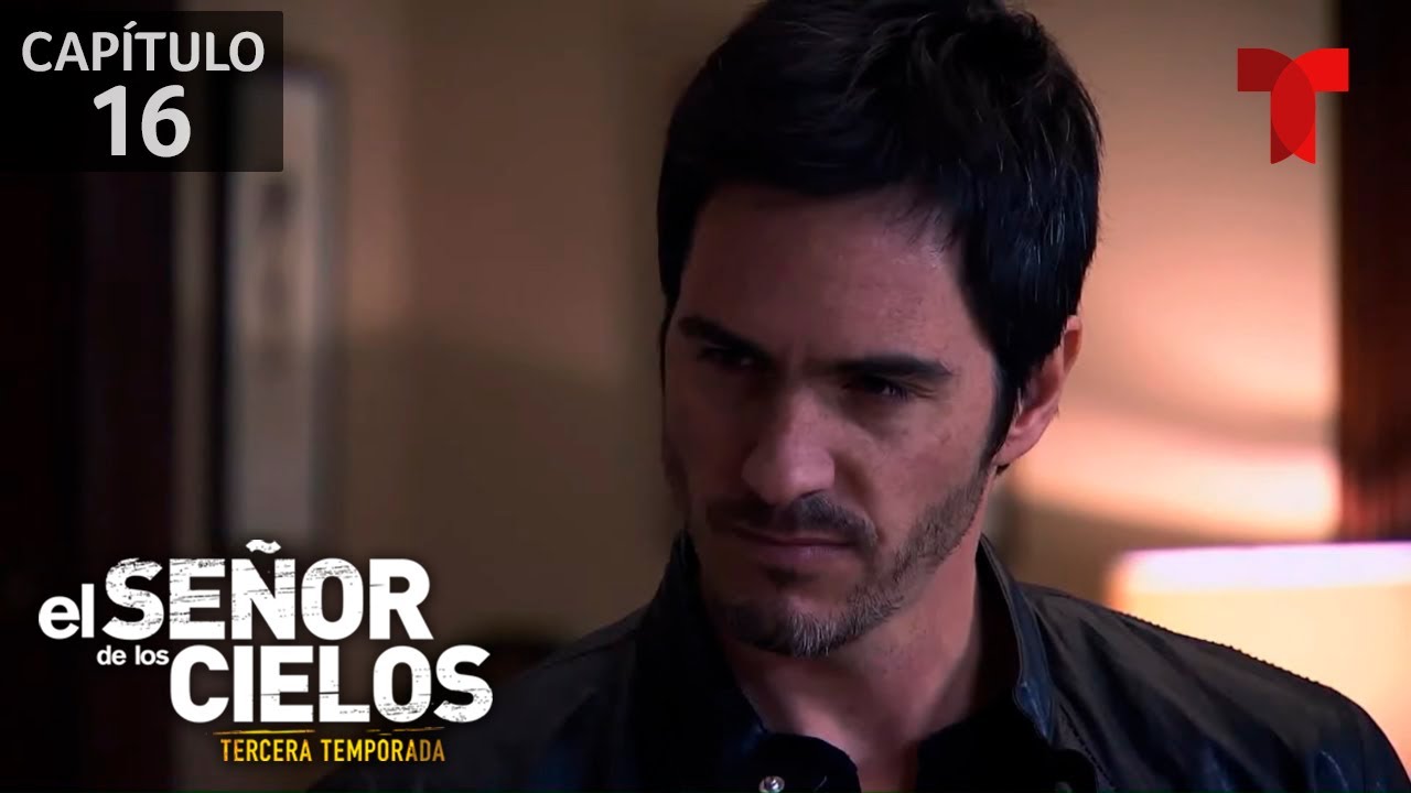 Aurelio se vengará de los asesinos de Isabel  | Capítulo 16 | Temporada 3 | El Señor de los Cielos