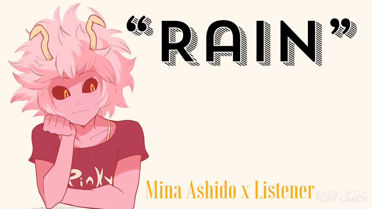 “Rain” | Mina Ashido x Listener {BNHA Fanfic Reading}