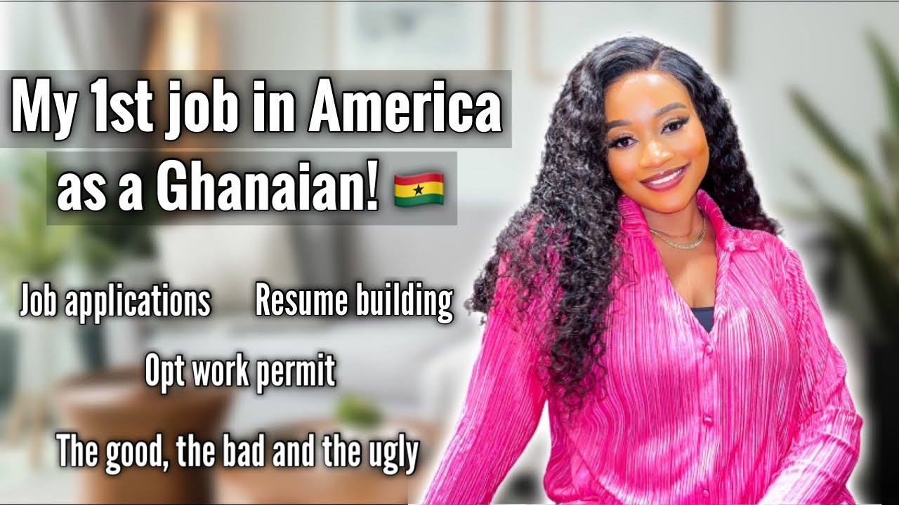 MY 1ST JOB IN AMERICA AS A GHANAIAN! 🇬🇭 OPT WORK PERMIT|| JOB APPLICATIONS|| RESUME BUILDING.