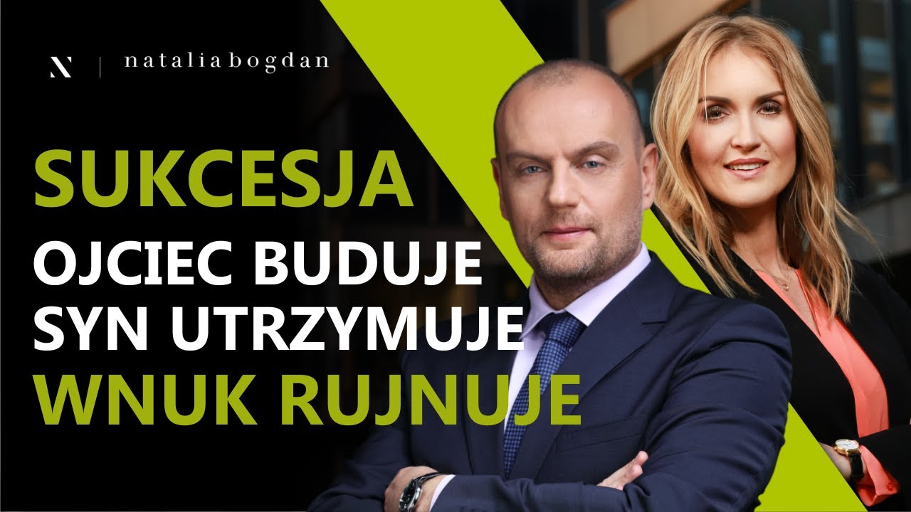SUKCESJA w biznesie: dlaczego większość rodzinnych firm UPADA? I prof. Adam Mariański