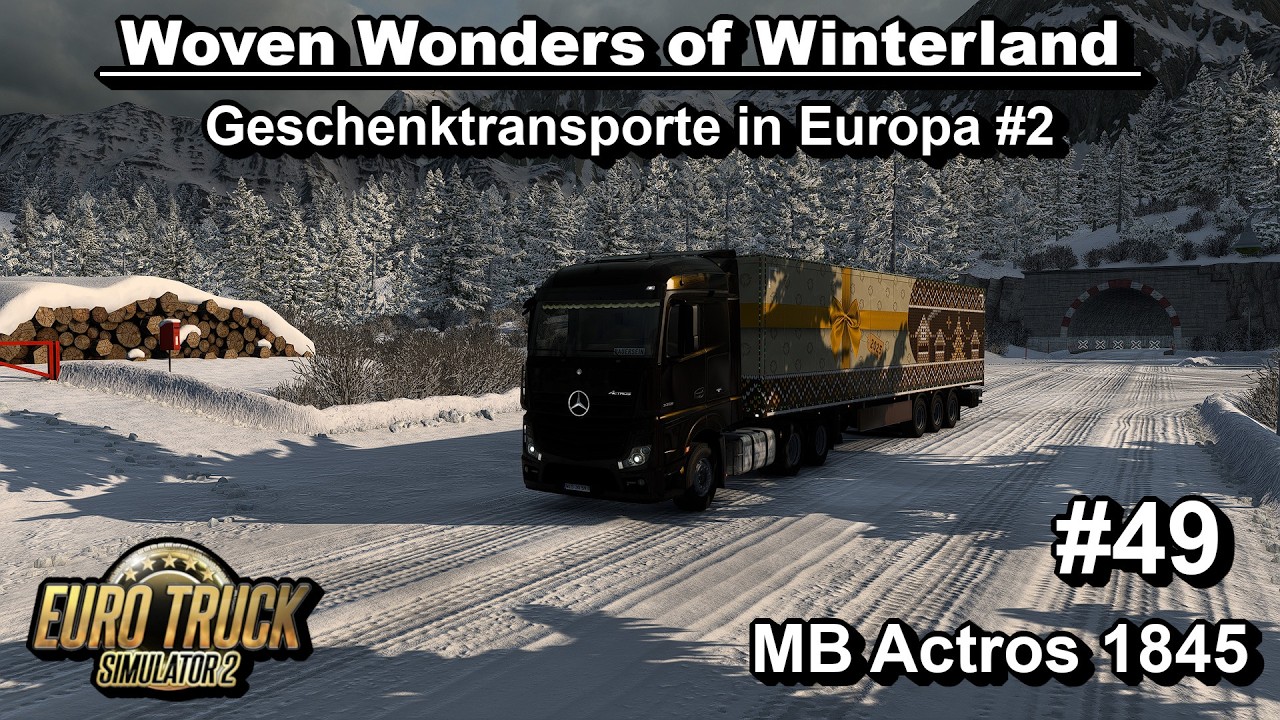 Woves Wonders of Winterland Part 2 - Euro Truck Simulator 2 - #49