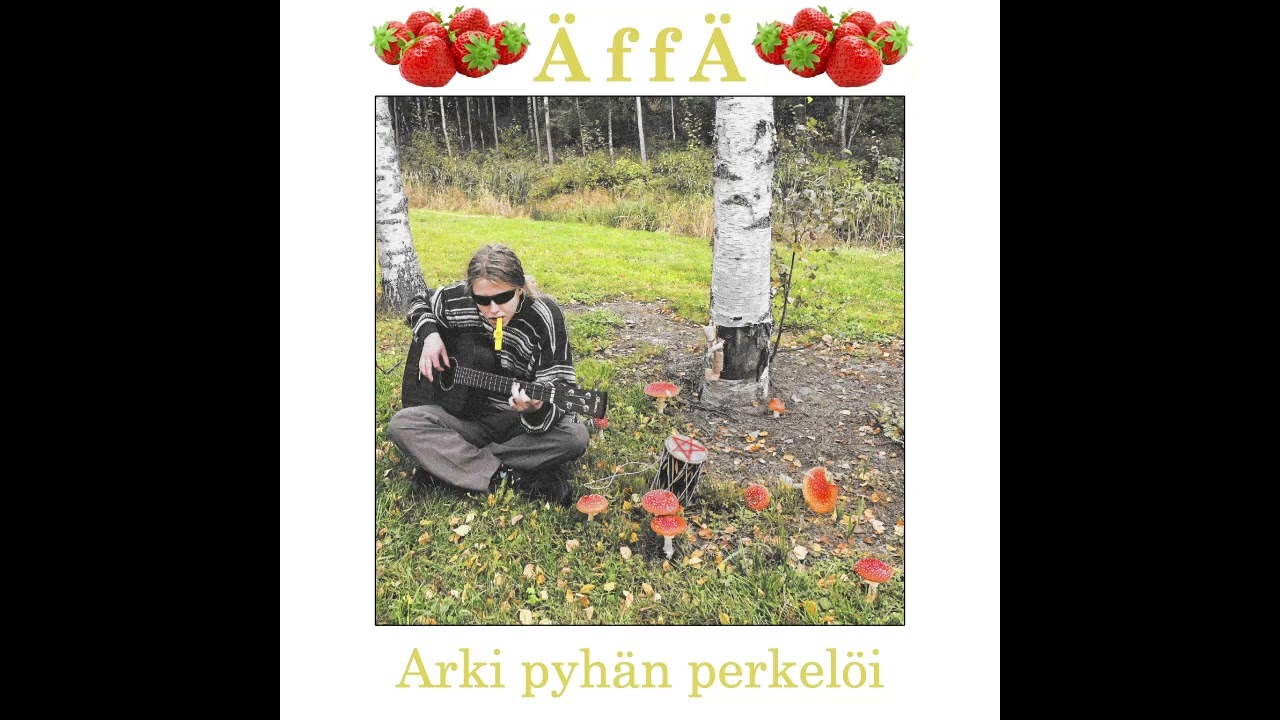 &Auml;ff&Auml; - Hyv&auml; olla