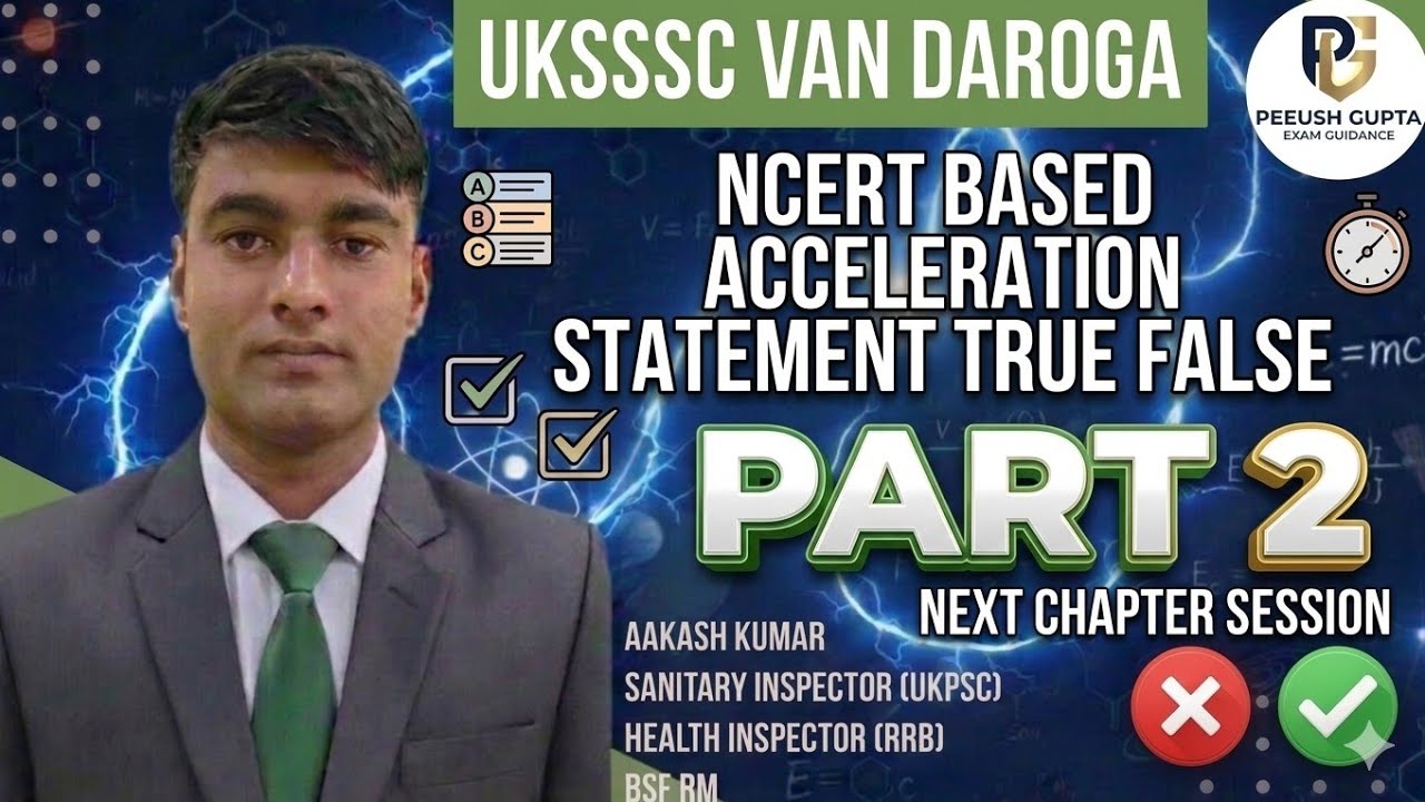 Acceleration based  True false part 2 I uksssc vandaroga l scaler l  head constable telecom l etc