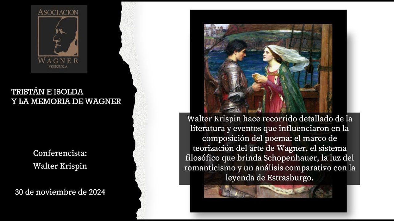 TRISTÁN E ISOLDA Y LA MEMORIA DE WAGNER