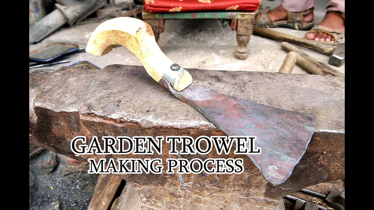 Garden Trowel Making Process