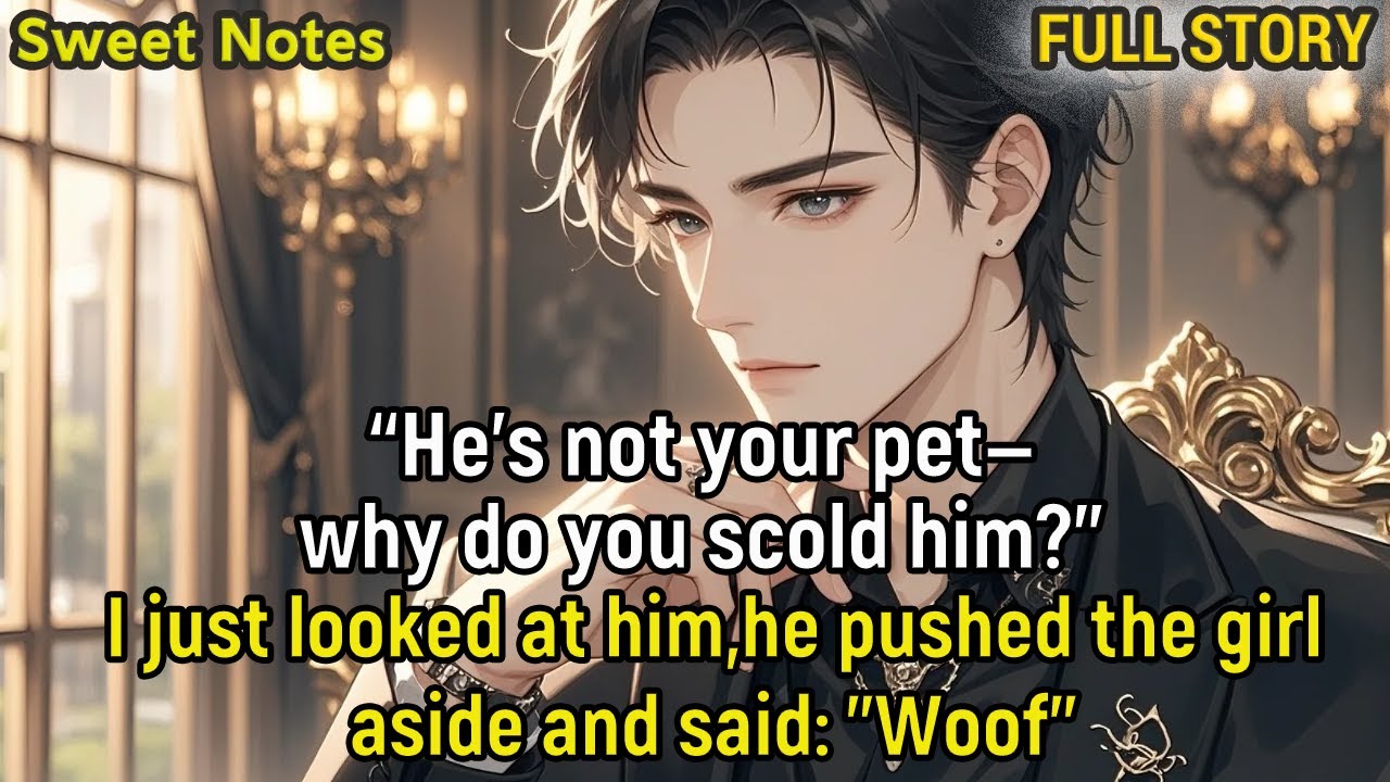 He’s not your pet—why do you scold him?I just looked at him,he pushed the girl aside and said: