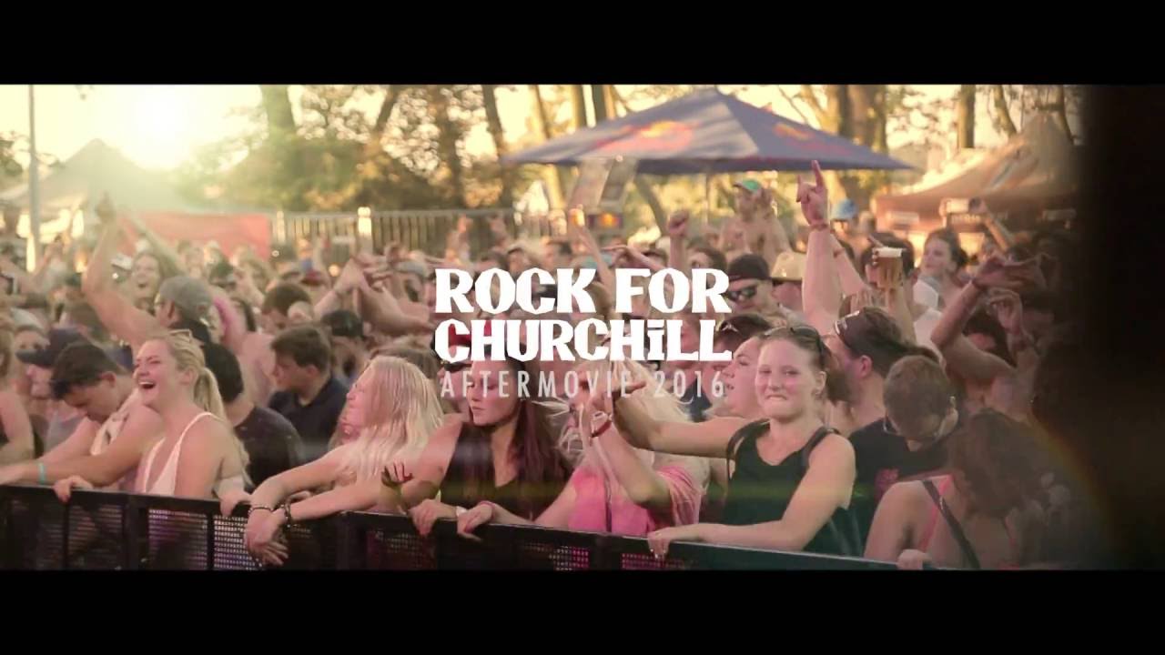 Rock for Churchill 2016 - Aftermovie (official)