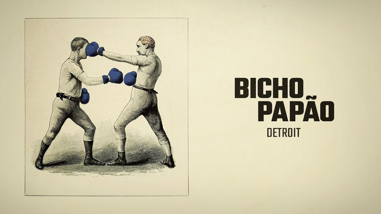 Bicho Papão - Detroit