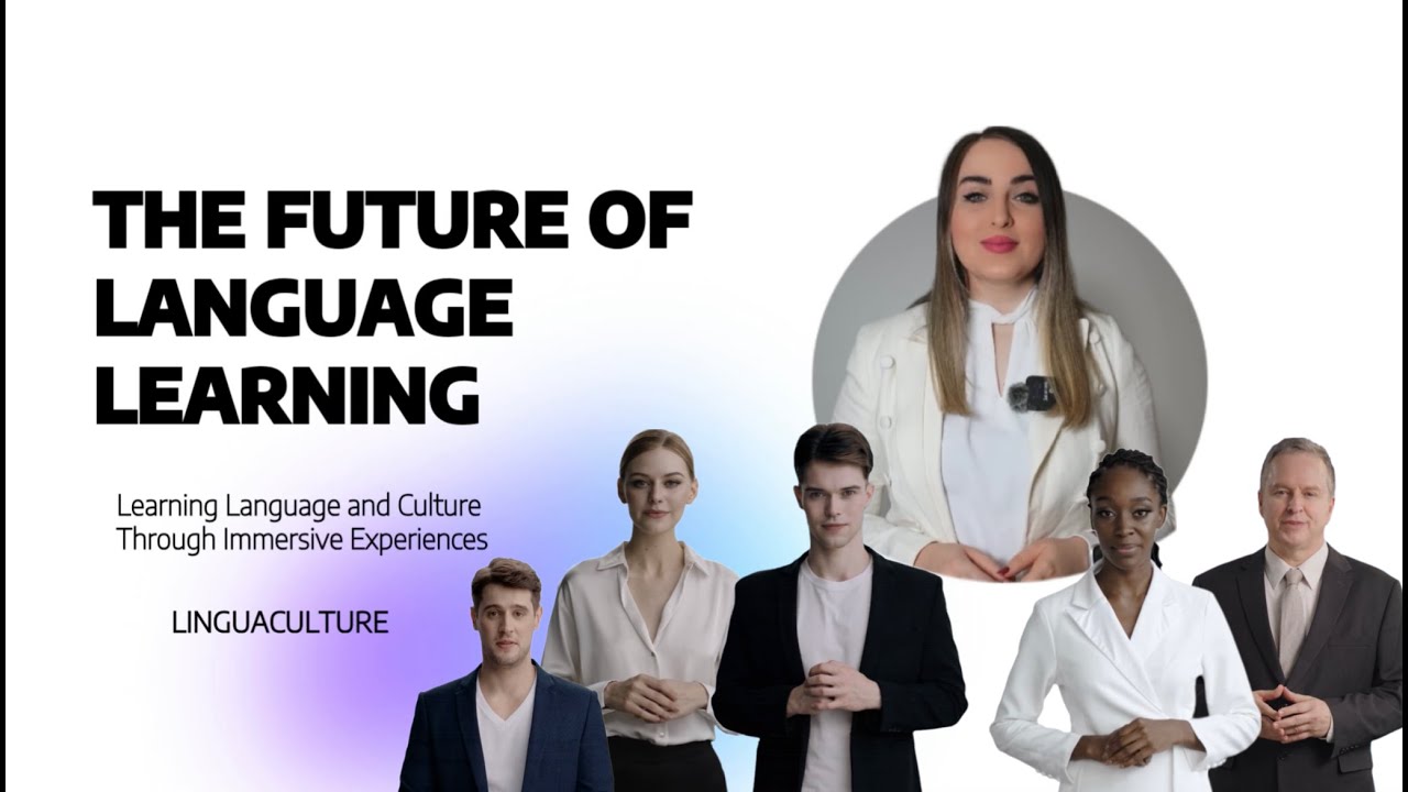 Immersive Language Learning Experiences- LinguaCulture