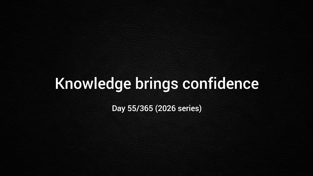 Learning Changes Everything | Day 55/365