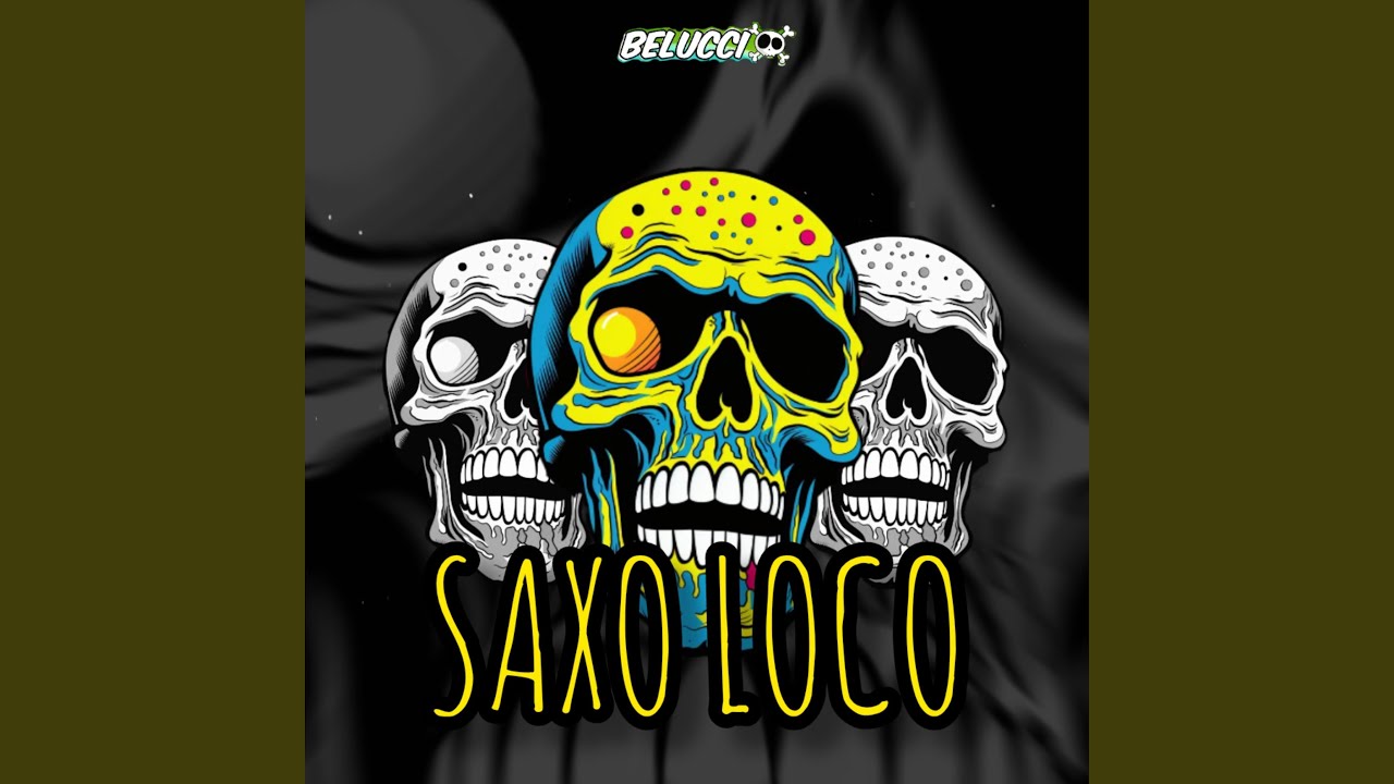 Saxo Loco (feat. Belucci)