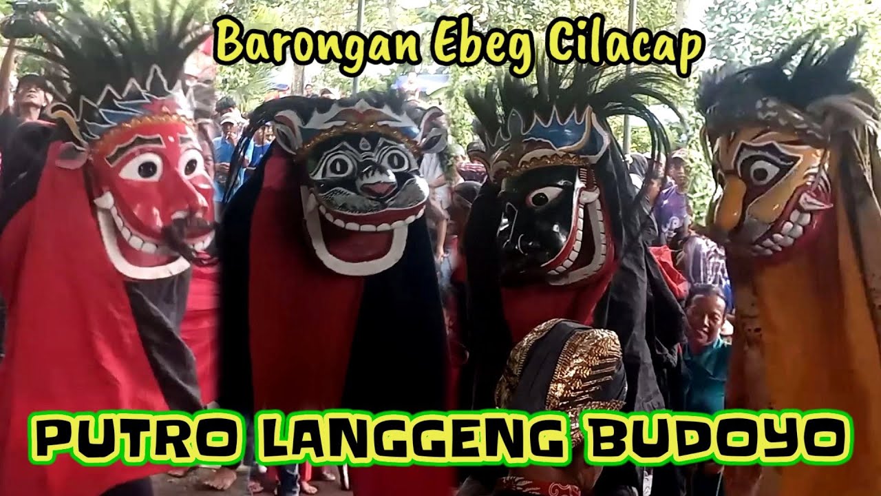 #barongan #ebegcilacap Putro Langgeng Budoyo ‼️Pentas: Jn Sirididah Tritih Kulon Clp
