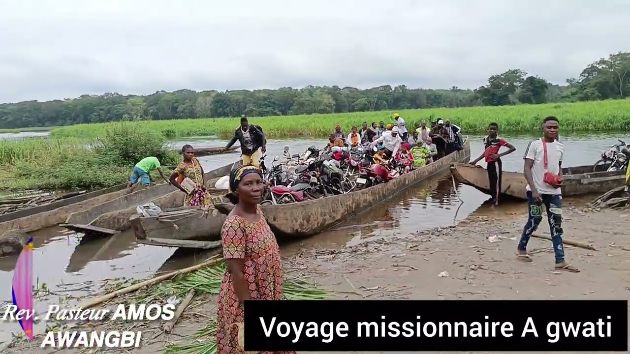 Voyage missionnaire du Rev pasteur Amos awangbi a Gwati 