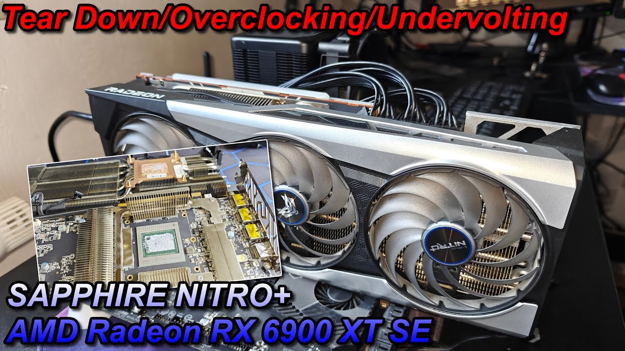 SAPPHIRE NITRO+ RX 6900 XT SE - Temperaturprobleme - Overclocking/Undervolting  - Tear Down - Gaming