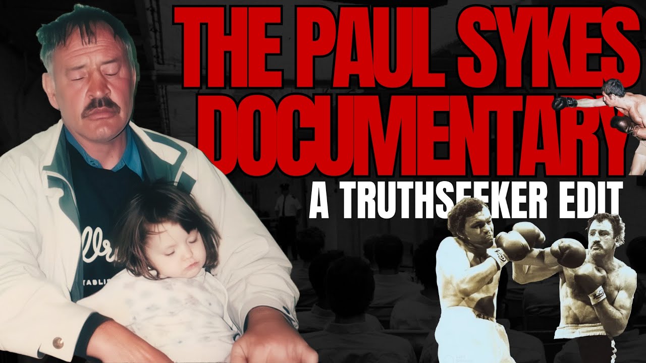 Paul Sykes Documentary | Truthseeker Edit | Plus Unseen Clips