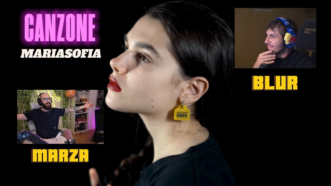 BLUR REACTION |ALLA NUOVA CANZONE DI MARIA SOFIA|