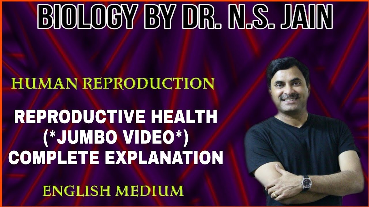 Reproductive Health (Human Reproduction) | English Medium