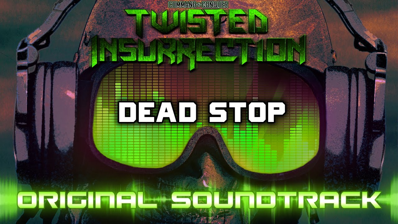 Twisted Insurrection OST - Dead Stop
