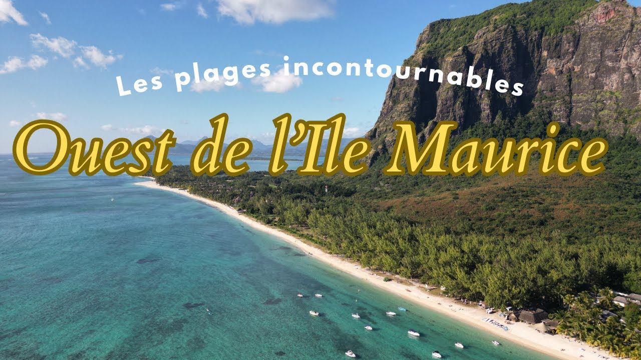 Les plages incontournables de l'ouest de l'Ile Maurice