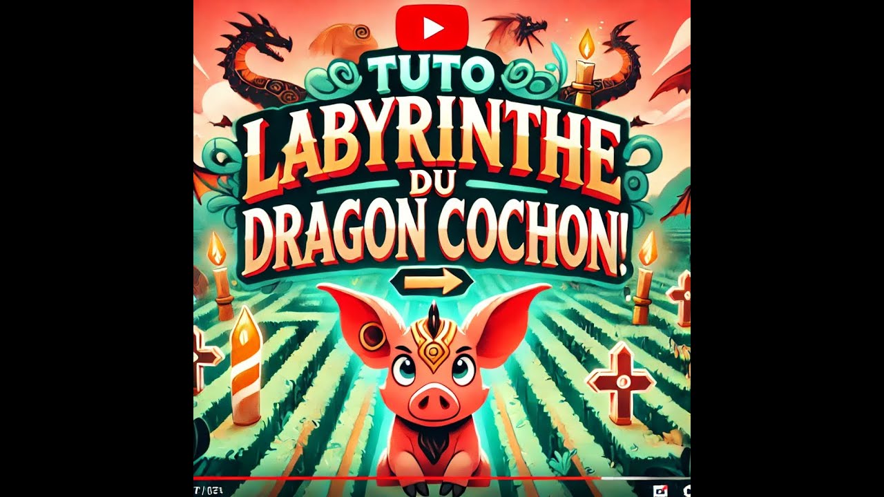 DOFUS 3.0: TUTO LE LABYRINTHE DU DRAGON COCHONS !
