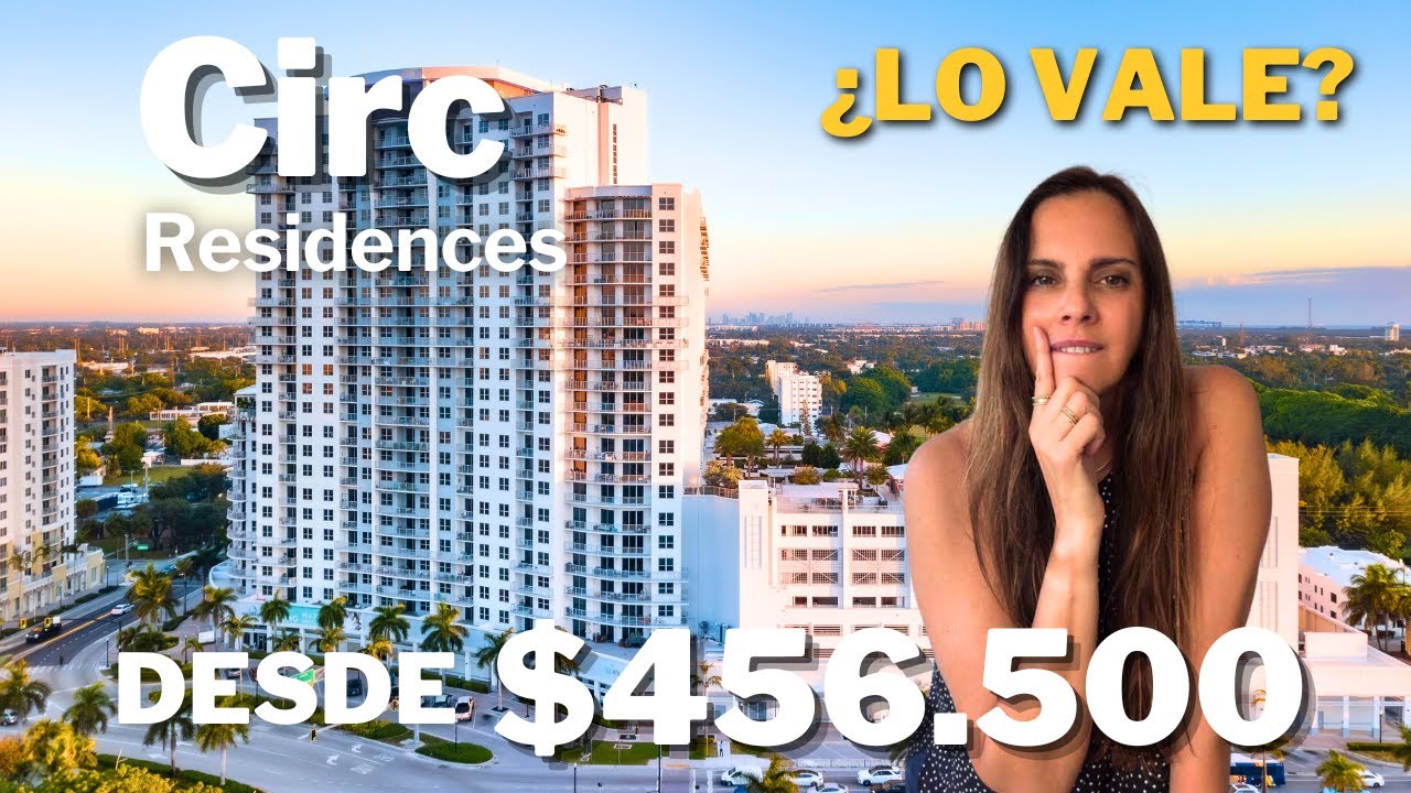 ¿Vale la pena invertir en Hollywood, Florida? La verdad de CIRC Residences y su gran transformación