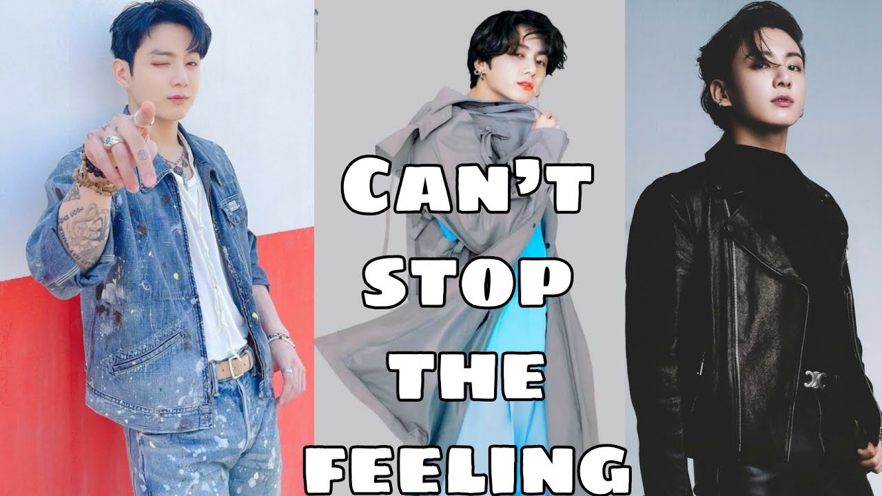 Jungkook  - Can’t stop the feeling [FMV]
